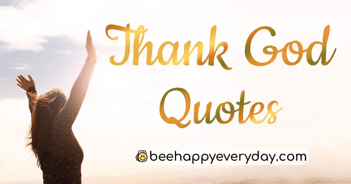 Thank God Quotes